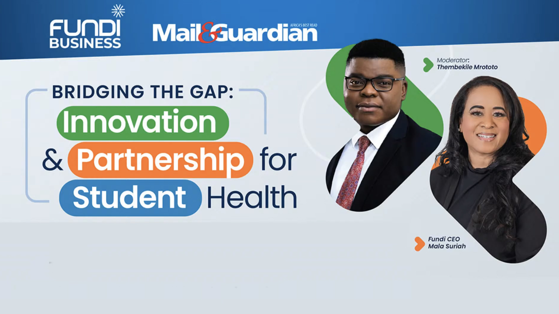 Fundi Presents: BRIDGING THE GAP: Innovation & Partnership for Student Health