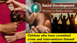 Social Development Phone in Programme - Children who have commited crime and interventions thereof.mp3