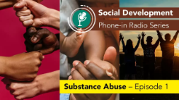 Social Development Phone in Programme - Substance Abuse Episode 1